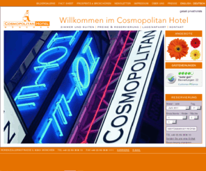 cosmopolitanhotel.de: Geisel Privathotels: Cosmopolitan Hotel - Preiswertes Münchener Hotel
Dieses 3-Sterne-Hotel liegt im Münchener Stadtteil Schwabing. Dieses familienfreundliche Hotel in Bayern, Deutschland bietet preiswerte Unterkünfte.