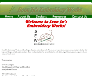 soonjasembroideryworks.com: Soon Ja's Embroidery Works, Inc
Soon Ja's Embroidery Works, Inc - Home to custom embroidery work