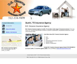 becisnerosinsurance.net: Insurance Agency Austin, TX - B.E. Cisneros Insurance Agency
B.E. Cisneros Insurance Agency provides Insurance to Austin, TX. Call 512-334-9499 for all of your Austin, TX insurance agency needs.