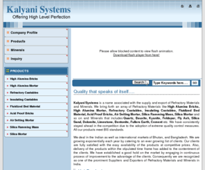 kalyanisystems.com: Fly Ash,Highweight Insulating Castables Suppliers,Calcined Bauxite Grains Exporters From India
Fly Ash exporters - Kalyani Systems suppliers of Highweight Insulating Castables india, indian Calcined Bauxite Grains, wholesale Highweight Insulating Castables supplier, Fly Ash exporter, Fly Ash, Highweight Insulating Castables, Calcined Bauxite Grains