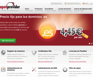 openprovider.es: Providing the hosting industry  - Openprovider
Openprovider es el sitio ideal para registrar dominios en tiempo real y con descuentos muy altos, para la gestión de DNS, certificados SSL, licencias de Parallels Plesk o para un tutorial de vídeo. Todo administrado de forma rápida, cómoda y en un sol