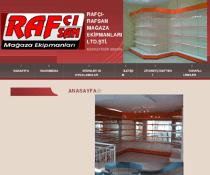 rafci-rafsan.com: RAFÇI-RAFSAN MAĞAZA EKİPMANLARI LTD.ŞTİ. - ANASAYFA
MODERN MARKET ANLAYIŞI