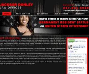 jdonleylaw.com: Services
Jackson Donley, Springfield, Illinois lawyer, immigration, mandarin chinese, tax representation, family law, estate planning, house calls, affordable, available