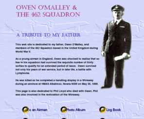 ovomalley.com: Owen O'Malley & the RAAF 462 Squadron
Owen O'Malley, 462 Squadron, Halifax Bombers, Wirraway, RAAF, RAF