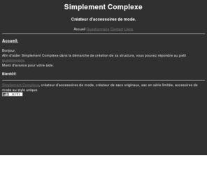 simplement-complexe.com: Accueil - Simplement Complexe
 Créateur et d'articles de mode. 