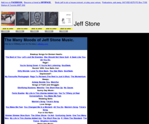 dachshundpublishing.com: Jeff Stone | Radio | Downloads | Lyrics with chords | Live shows | All five albums | jeffstone.com
My songs.