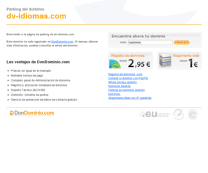 dv-idiomas.com: www.dv-idiomas.com - Registrado en DonDominio.com
Este dominio ha sido registrado por medio del agente registrador DonDominio.com