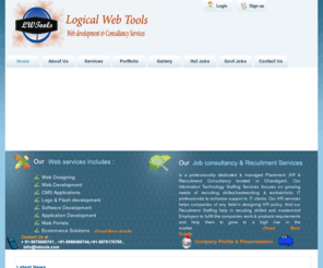 lwtools.com: Welcome to Logical Webtools.com
Web Development & Job consultancy Company in Chandigarh,india,punjab,delhi,banglore,Search Engine Optimization SEO services provider company in india,chandigarh,punjab,delhi,banglore. Offers SEO services, search engine optimisation services, Website development, web designing, Web hosting, portal development, google top ranking, Windows hosting,dynamic e-commerce website development,Cms Website development & webpage designers