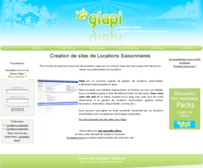 glapi.fr: Avec Glapi gérez facilement vos locations saisonnières
Pour toucher et séduire le maximum de locataires, optez pour la mise en place de votre propre site Internet propulsé par Glapi sur lequel vous présenterez vos locations vacances.