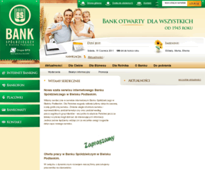 bsbielsk.net: .:[ Bank Spółdzielczy w Bielsku Podlaskim; ]:.     kredyty, lokaty, depozyty, oszczędności,
Bank Spółdzielczy w Bielsku Podlaskim
oferta, cennik usług, aktualności ze świata finansów, informator, historia banku