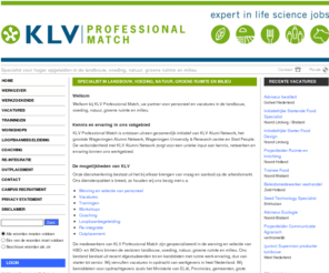 klvprofessionalmatch.nl: Specialist in landbouw, voeding, natuur, groene ruimte en milieu - KLV Professional Match
vacature, vacatures, landbouw, voeding, levensmiddelen, natuur, groene ruimte, landschap, milieu, werknemer, werkgever, biologie, ecologie, werk, werving, selectie, uitzenden, detacheren, proffesional match 