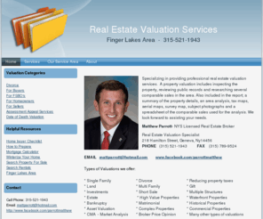 fingerlakesappraisals.com: Finger Lakes Real Estate Valuations, Geneva NY 14456
Appraisal, Valuations, CMA, home values, Geneva, Waterloo, NY finger lakes, assessmentsA property valuation includes inspecting property, reviewing public records and researching several comparable sales in the area. Also included in the report; a summary of the property details, an area analysis, tax maps, aerial maps, subject photographs and a spreadsheet of the comparable sales used for the analysis