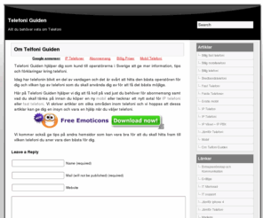 telefoniguiden.info: Telefoniguiden - allt du behöver veta om telefoni
Telefoniguiden hjälper dig genom telefoniträsket och förklarar samt ger tips på allt inom telefoni.