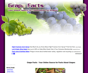 grapefacts.net: Grape Facts - Your Online Source for Facts About Grapes
All about grapes. Includes information on grape stomping, grape trellis, how to grow grapes, pruning grape vines, muscadine grapes, grape plants, grape diet, grape types, facts about grapes, and more.