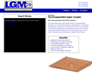 lgmcoupler.com: LGM Co., LLC | New Point, Indiana
LGM Co. LLC home of the Encapsulated Upper Coupler (Kingpin Plate), an airtight, corrosion resistant framework.