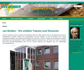 van-bebber.com: Van Bebber - Home
Schreinerei, Tischlerei, Fenster, Türen,