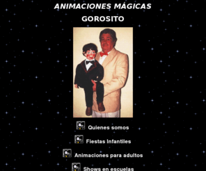 ventrilocuos.com: ANIMACIONES MÁGICAS GOROSITO
