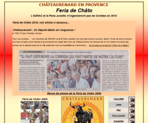 feriachateaurenard.com: feria de chateaurenard, feria de chato
Tout sur la Feria de chateaurenard, corrida et tradition