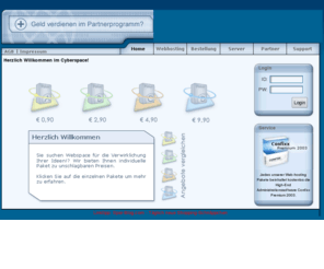 cyberspace4me.com: CyberSpace4me.com - Webhosting im Cyberspace - Webspace und Domains zu Bestpreisen
Sie suchen Webspace für die Verwirklichung Ihrer Ideen und wollen dabei keine horrenden Summen zahlen? Dann sind Sie bei uns genau richtig! Egal ob Speicherplatz für Ihre Homepage, Firma, Fotos oder einfach nur als Datenspeicher - wir freuen uns Ihre Erwartungen zu erfüllen. Sollte keines unserer Webhosting Pakete Ihren Wünschen entsprechen, stellen wir Ihnen gerne ein individuelles Angebot zusammen.