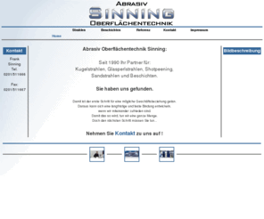 din-archiv.com: Glasperlstrahlen - Sandstrahlen - Sinning - Abrasiv Oberflächentechnik - Kugelstrahlen  - Shotpeening
Sinning in Essen Abbrasiv Oberflächentechnik - Kugelstrahlen - Glasperlstrahlen - Shotpeening - Sandstrahlen - Glasperlenstrahlen