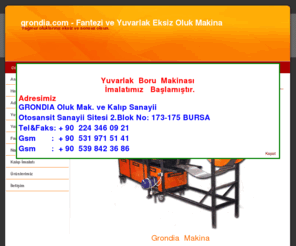grondia.com: grondia.com - Fantezi ve Yuvarlak Eksiz Oluk Makina - Ana Sayfa
Ana Sayfa