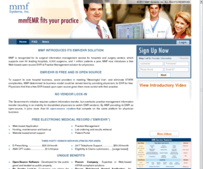 mmfemr.com: EMR System | Web Based EMR | MMF Systems, Inc.
MMF is recognized for its Web-based service that supports leading hospitals, their physicians, and over 1 million patients/year. MMF now introduces a Web-based Open Source EMR solution for physicians.