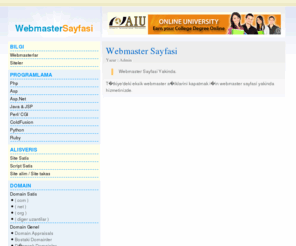 webmastersayfasi.com: Webmaster Sayfasi
Sadece 2 Dk nızı ayırarak kendi webmaster sayfanızı oluşturabilirsiniz.Kendiniz ve siteleriniz hakkındaki en güncel bilgileri paylaşabilirsiniz.