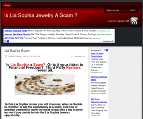 liasophiascam.com: Lia Sophia Scam | liasophia.com | Lia Sophia Jewelry | Lia Sophia Reviews Catalog
Is Lia Sophia a scam ? Discover the shocking Truth about Lia Sophia.  Learn How to Sponsor 10-20 Reps Every Month.