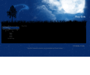 roy-erik.com: Roy-Erik
Joomla! - dynamisk portalmotor og publiseringssystem