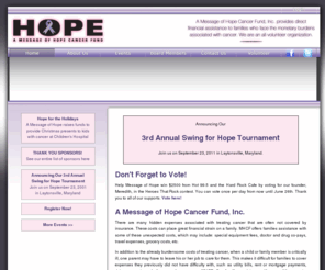 amessageofhopecf.org: A Message of Hope Cancer Fund | Home
A Message of Hope Cancer Fund, Inc. founded by Meredith McNerney is a all-volunteer non-profit that provides financial assistance to families facing cancer