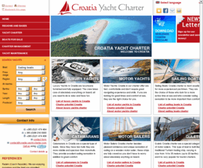 croatia-yacht-charter.com: Croatia Yacht Charter - motor yachts, sailboats and motor sailers for Charter and sale in Croatia
Yacht Charter in Croatia skippered or bareboat, brokerage in yacht purchase and sale, Charter management