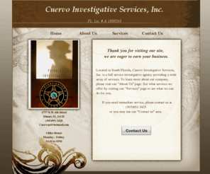 cuervopi.com: Cuervo Investigative Services, Inc.
Private investigator
