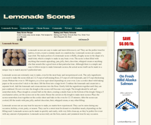 lemonadescones.com: Lemonade Scones
Lemonade scones are delicious treats that you can easily make.  Lemonade scones are similar to cheese and lemon scones.