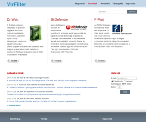 virfilter.hu: VirFilter.hu | IT biztonságtechnikai szoftverek forgalmazása | E-mail szolgáltatás anti-vírus és spam szűréssel
VirFilter.Hu Bt.