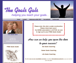 goalscoaching.com: Goals Coaching- The Goals Gals will help you reach your goals!
 