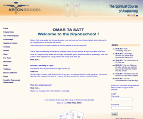 kryonschool.com: Kryonschool The School of the New Consciousness : Kryon
Kryon's School of Consciousness for the Ascension, channeled by the medium Sabine Wenig. Here you, dear Lightworker, will receive initiations and rituals and will learn to live your Divine Power.