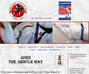 maindeejudoclub.org: Maindee Judo Club Newport
Newport Maindee Judo Club Based in Newport Gwent south wales A JUDO based website for the assistance of our club members and fellow JUDOKA alike.