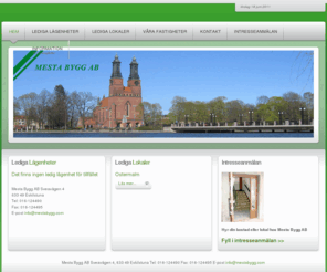 mestabygg.com: Hem
Hyr din lägenhet hos Mesta Bygg AB, lediga lägenheter, lediga lokaler, Eskilstuna