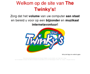 thetwinkys.nl: ::The Twinky's:: officiële site
The Twinky's: de band voor iedere gelegenheid!