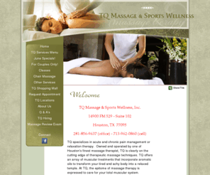 tqmassage.com: Massage Therapy - Houston, TX -
Massage therapist in Houston, TX.