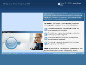 cnetsupport.com: CNET Support - Computer and Networking Support - Installation - Consultation - Hampton Roads
Computer and Networking Support - Installation - Consultation - Hampton Roads