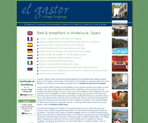 elgastor.co.uk: Ronda bed and breakfast, Andalucia, Spain
Friendly, relaxed, family owned, stylish bed and breakfast in the beautiful white village (pueblo blanco) of El Gastor, near Ronda, in the heart of rural Andalucia, southern Spain. Perfect base for sightseeing, bird watching or enjoying many outdoor activities. The Bed and Breakfast, situated on the edge of El Gastor opposite a shady pine forest, offers stylish holiday accommodation in two superior double rooms with en-suite facilities and also a family suite consisting of two adjoining rooms (one twin and one double) with private shower. For more information about what to do and what to see in Ronda area and about our Andalucia B&B, visit our website.