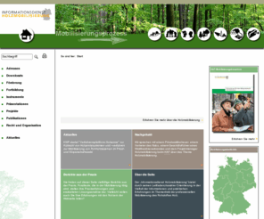 info-holzmobilisierung.org: Start - Info-Holzmobilisierung.de
der direkte Einstieg hier fehlen noch die Texte