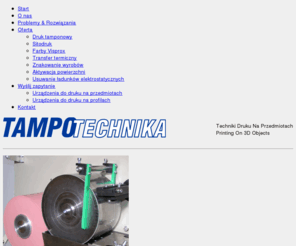 tampotechnika.com: Tampotechnika | Techniki Druku Na Przedmiotach | Printing On 3D Objects
