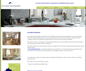 accurate-inventories.com: Accurate Inventories - professional inventory clerks in Surrey and Middlesex
Accurate Inventories deliver comprehensive and detailed inventory reporting, integrating 15 years of experience within the residential letting industry