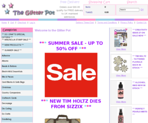 glitterpot.com: The Glitter Pot - Art & craft, scrapbooking, cardmaking, rubber stamps, glitter
buy online - craft products, scrapbooking cardmaking, rubber stamps, glitter and much more!