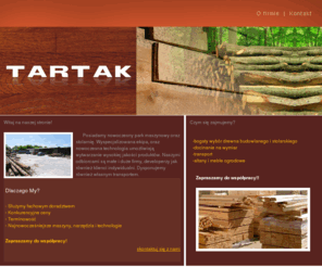 tartak-radom.com: Tartak Radom
Firma zajmuje się docinaniem na wymiar, transportem, posiada bogaty wybór drewna budowlanego i stolarskiego