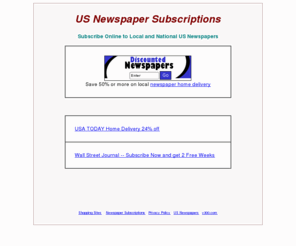 newspaper-subscriptions.us: US Newspaper Subscriptions
Subscribe to US Newspapers. Newspaper subscriptions.