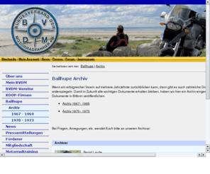 ballhupe.info: Ballhupe - Bundesverband der Motorradfahrer e.V.
Ballhupe, die Verbandszeitschrift des Bundesverband der Motorradfahrer e.V.