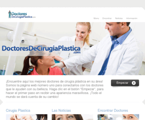 doctorescosmetico.com: Doctores De Cirugía Plástica | www.doctoresdecirugiaplastica.com
Información Sobre los Médicos de Cirugía Plástica